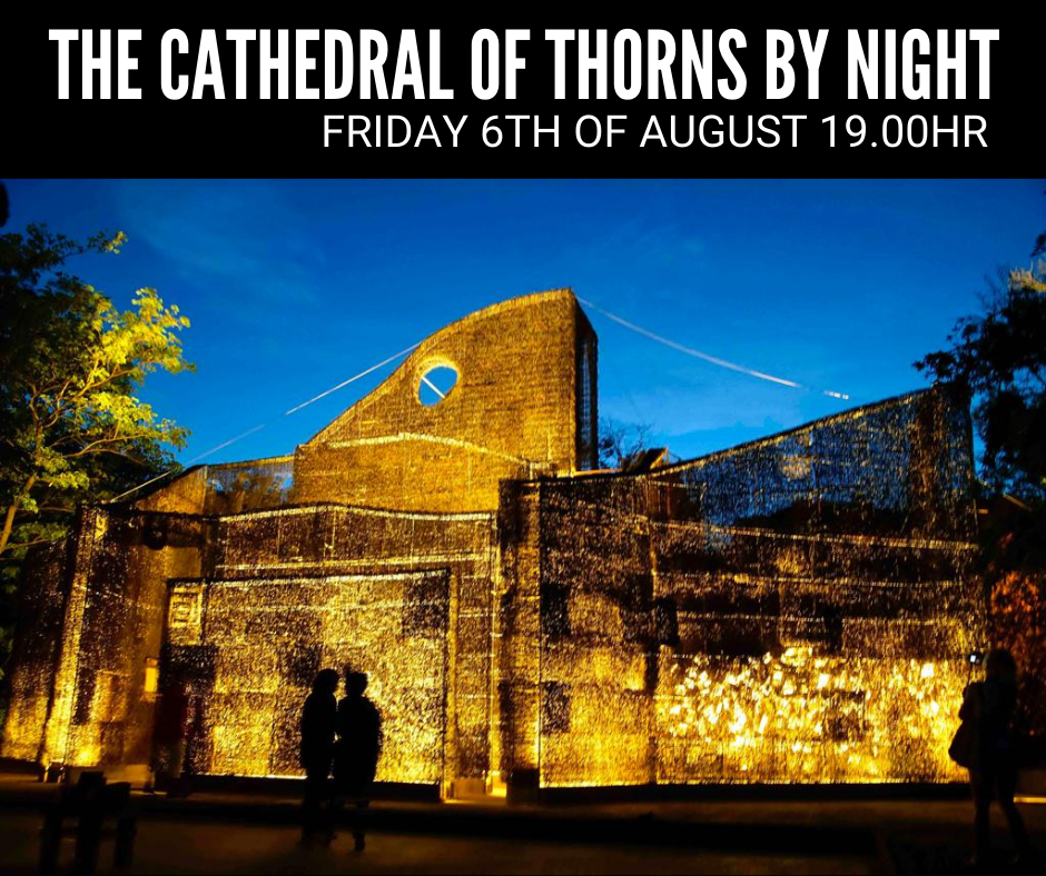 Cathedral of Thorns at Night, a magical evening of art underneath the stars